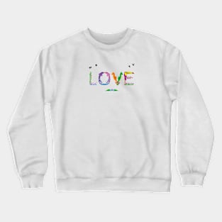 LOVE - tropical word art Crewneck Sweatshirt